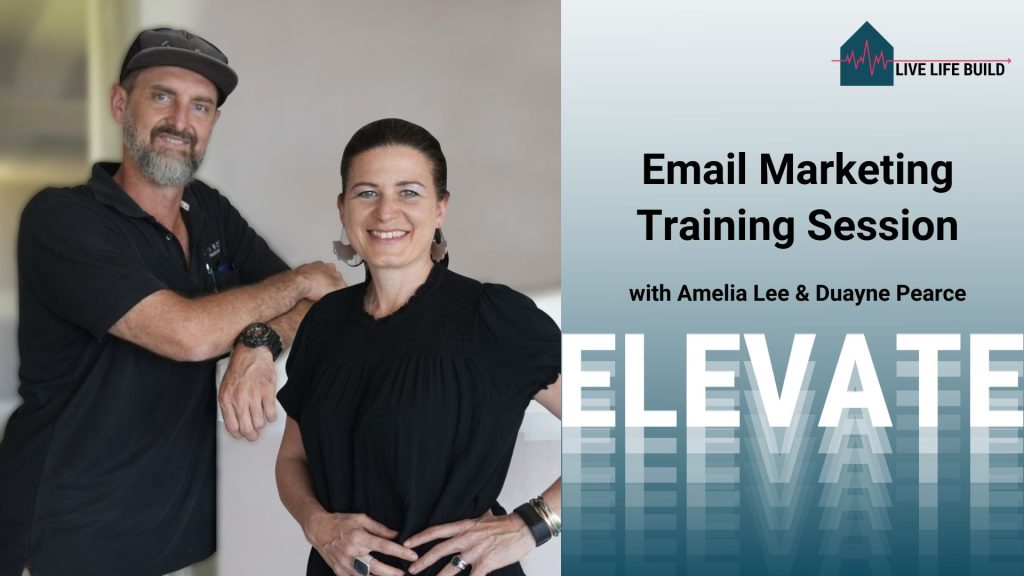 Email Marketing Training Session with Duayne and Amelia, Live Life Build