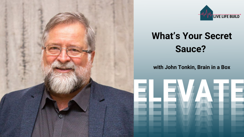 What’s Your Secret Sauce? with John Tonkin, Brain in a Box